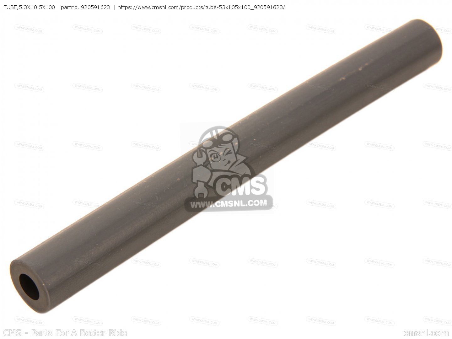 TUBE,5.3X10.5X100 | partno. 920591623 | https://www.cmsnl.com/products/tube-53x105x100_920591623/CMS - Parts For A Better Ridecmsnl.com